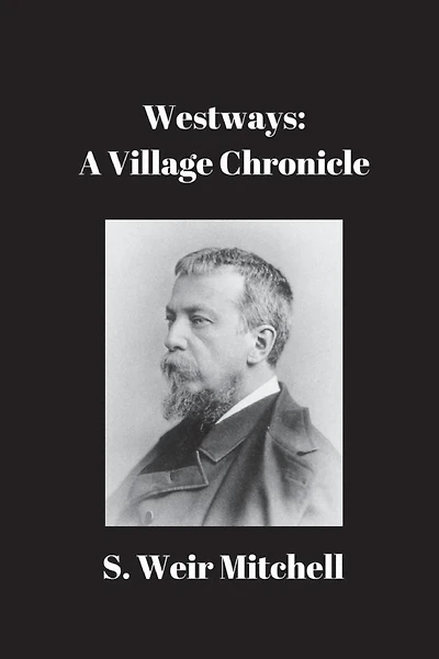 Westways: A Village Chronicle: