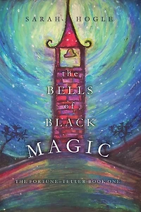 The Bells of Black Magic