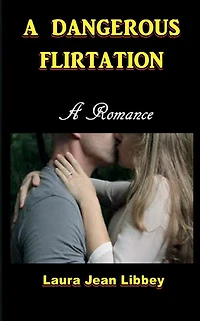 A Dangerous Flirtation