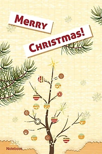 Christmas Notebook: Christmas Tree Cover: Lined, Ruled & Unlined Journal, Keepsake, Jotter Memory Book to Write or Draw in. For Women, Men, Boys & Girls,100 Pages 6"x9"