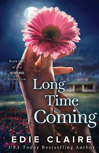 Long Time Coming