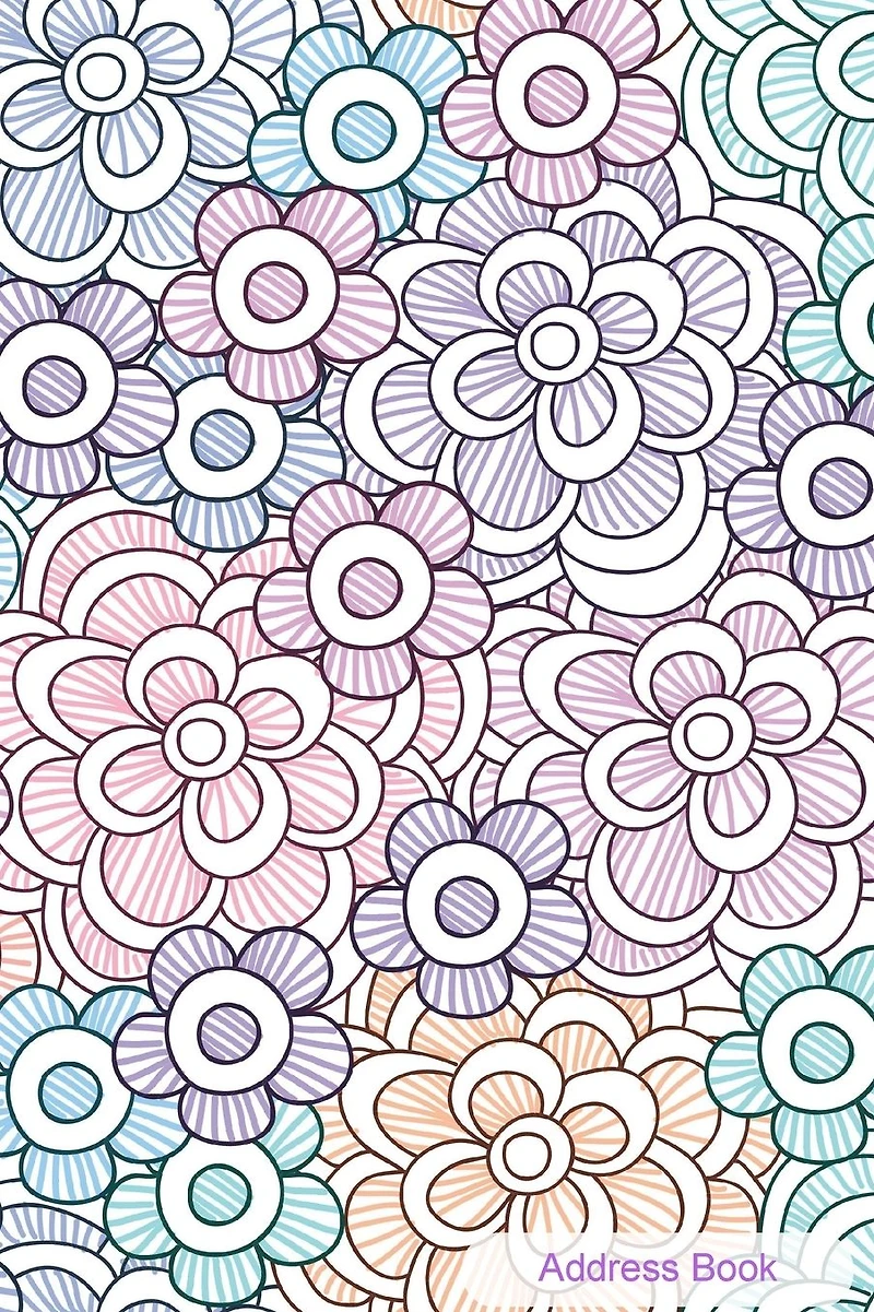 Address Book: Contact Book For Birthdays, Addresses, Phone Numbers and Email, Alphabetical Organizer Journal Notebook for, Women, Men, Girls, Teens
