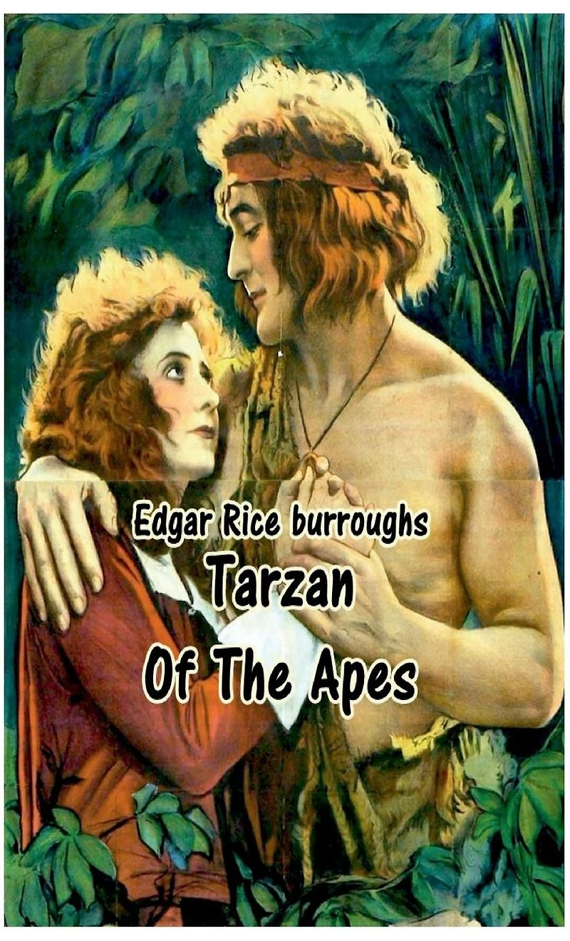 Tarzan of the Apes.