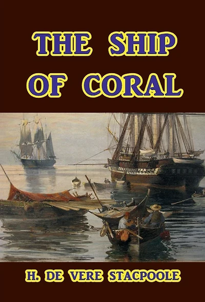 The Ship of Coral
