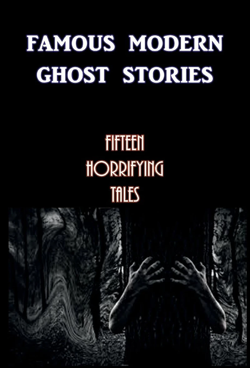 Famous Modern Ghost Stories