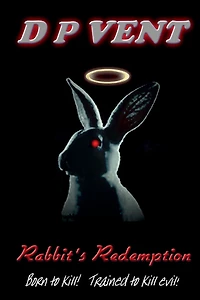 Rabbit's Redemption: Truth Conspiracy book 2