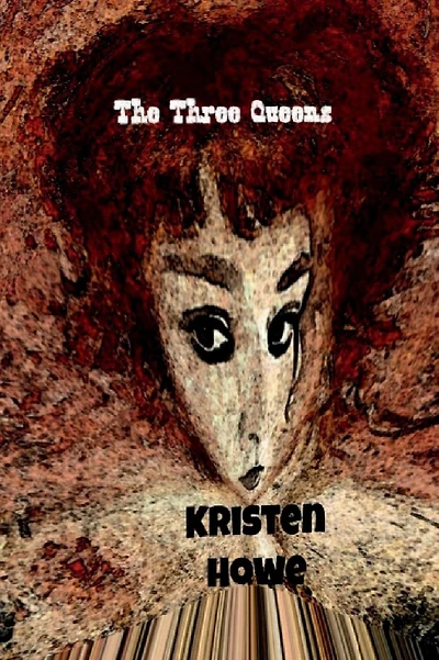 The Three Queens: The Realm Of The Enchantians Saga