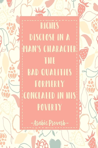 RICHES Disclose In A Man's Character The Bad Qualities Formerly Concealed In His Poverty: Blank Lined Daily Journal Notebook Portable