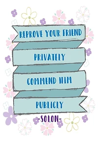 Reprove your friend privately; commend him publicly: Journals With Blank Lined Pages Portable