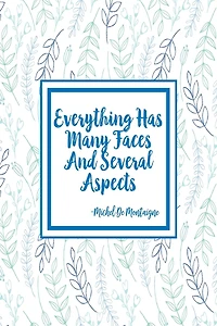 Everything has many faces and several aspects: Blank Lined Books To Write In Portable