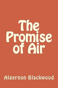 The Promise of Air