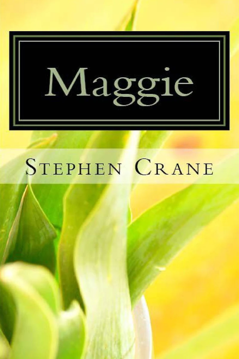 Maggie: A Girl of the Streets