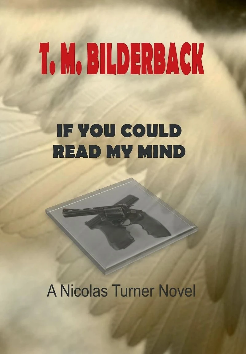 If You Could Read My Mind - A Nicholas Turner Novel