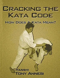 Cracking the Kata Code: How Does a Kata Mean?