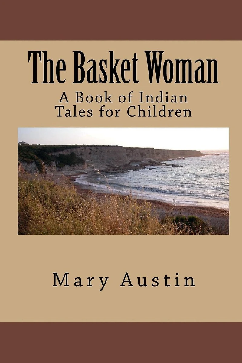 The Basket Woman: A Book of Indian Tales for Children