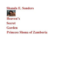 Princess Shona of Zamboria: Heaven's Secret Garden
