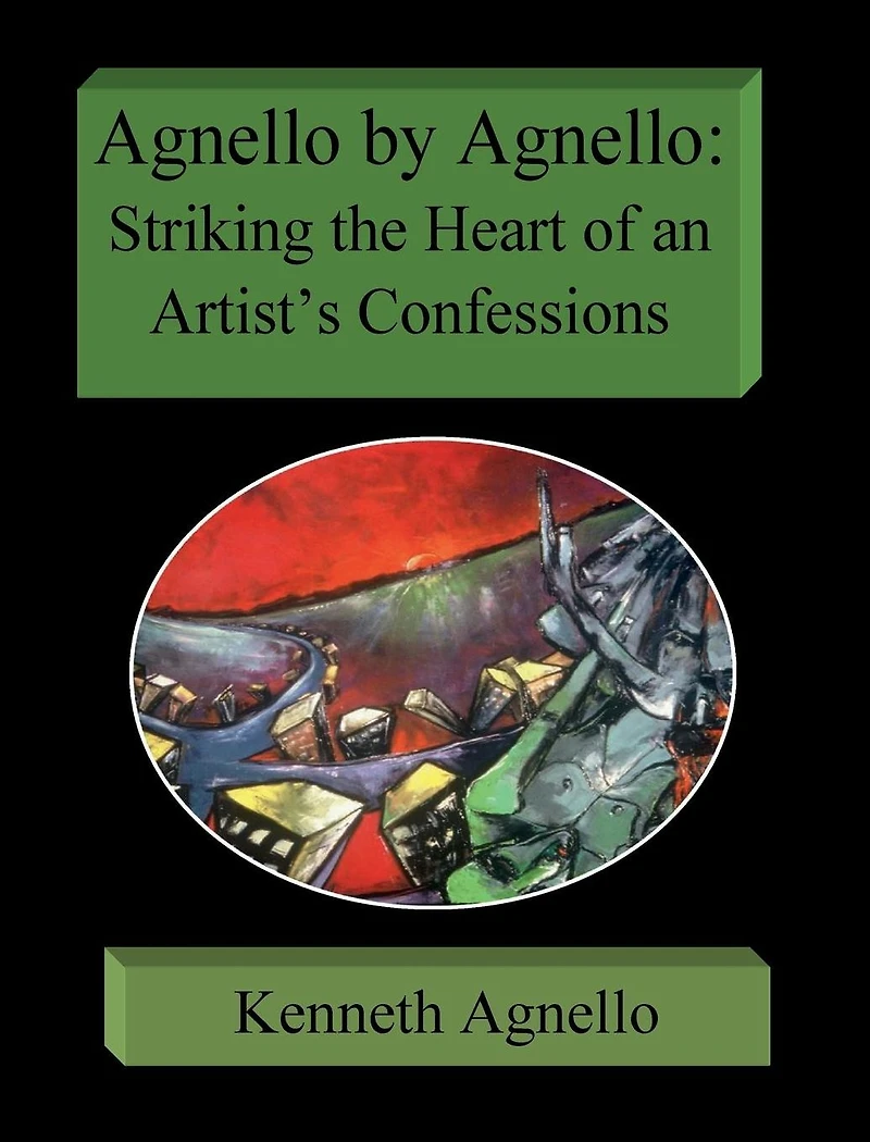 Agnello by Agnello: Striking the Heart of an Artist's Confessions