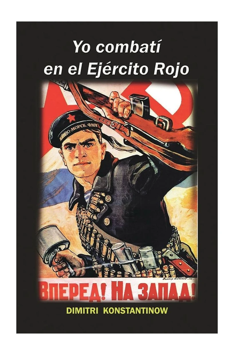 Yo combatí en el Ejército Rojo