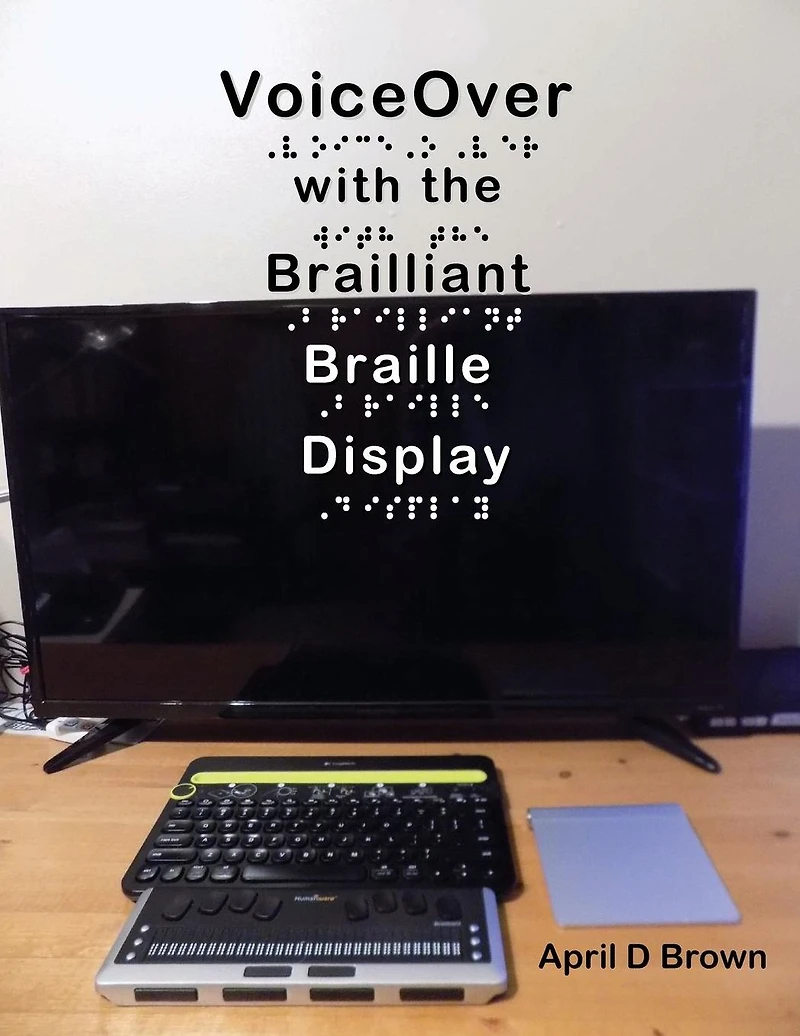 VoiceOver With The Brailliant Braille Display