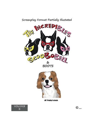 The Incredibles Scoobobell & Boots Volume 3: Helping Boots to find his original owner