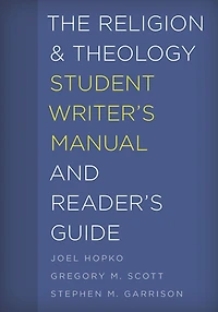 The Religion and Theology Student Writer's Manual Reader's Guide