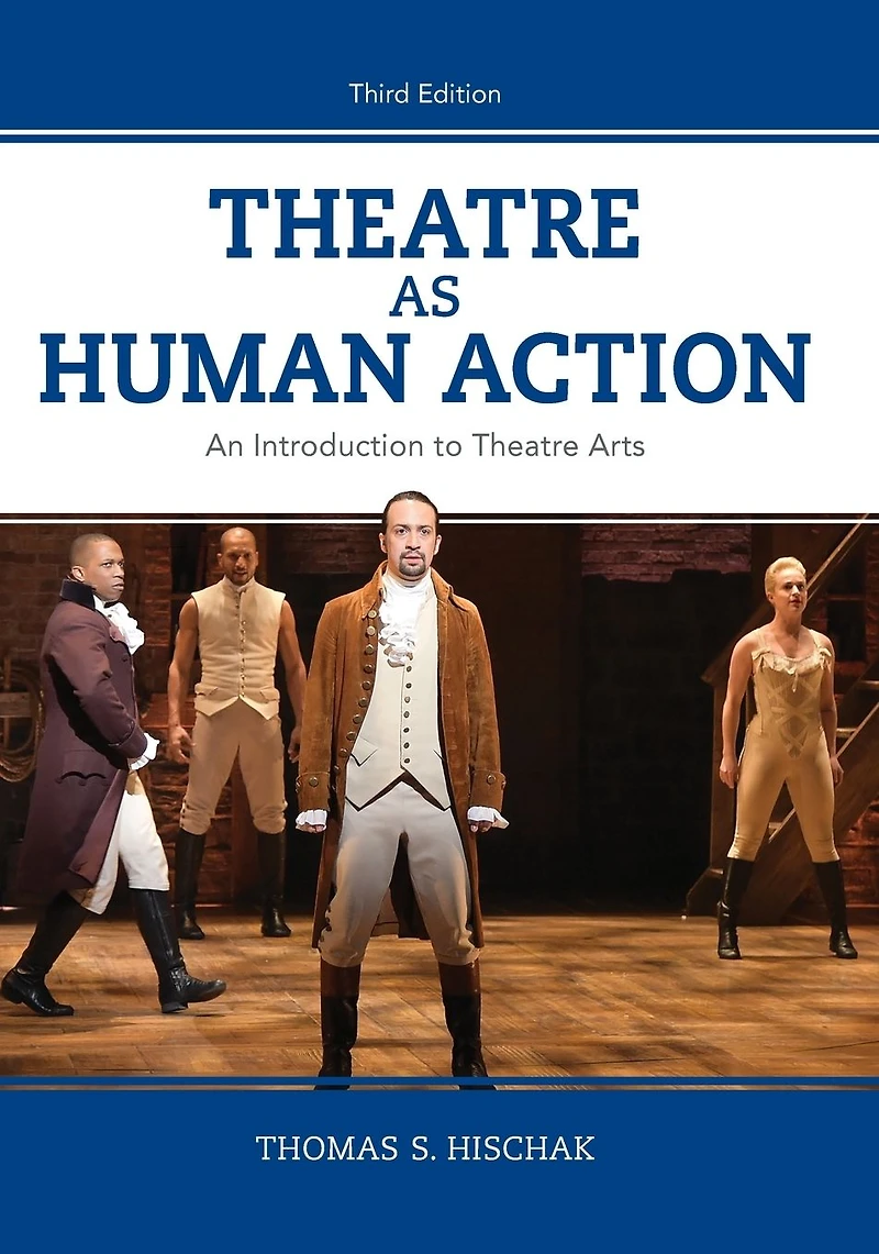 Theatre as Human Action: An Introduction to Arts