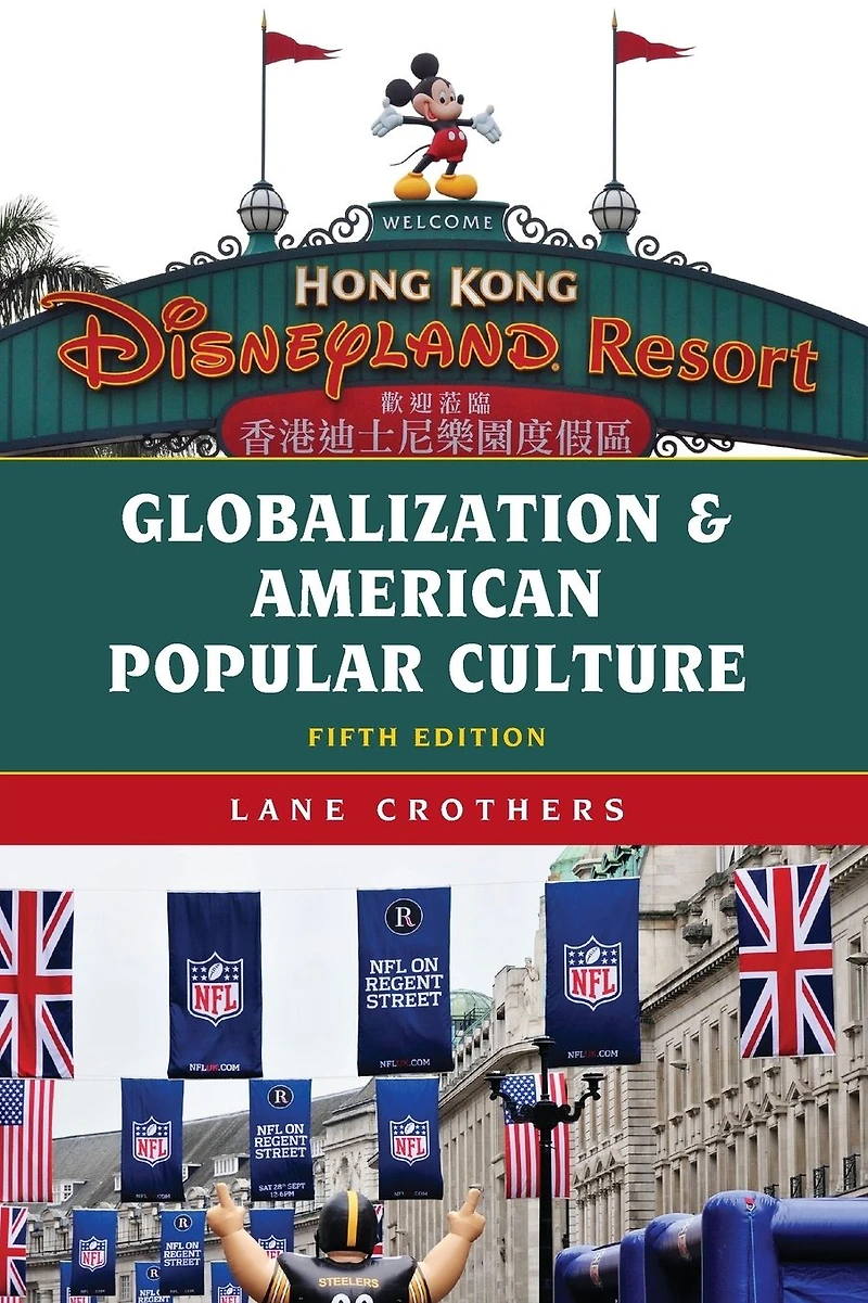 Globalization and American Popular Culture