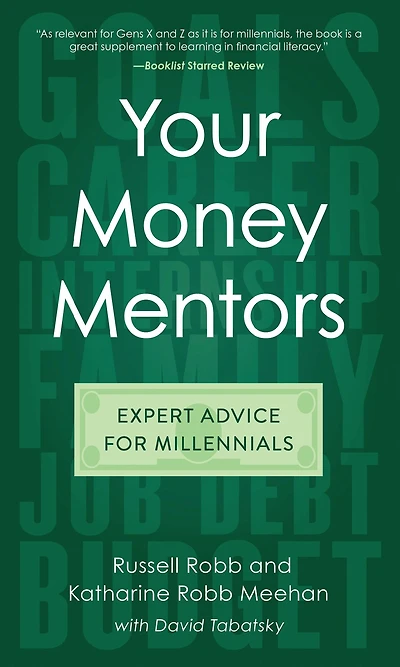 Your Money Mentors: Expert Advice for Millennials