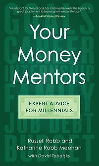 Your Money Mentors: Expert Advice for Millennials