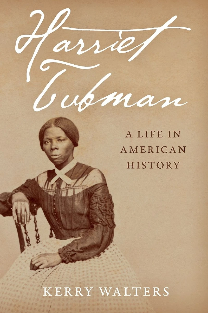 Harriet Tubman: A Life American History