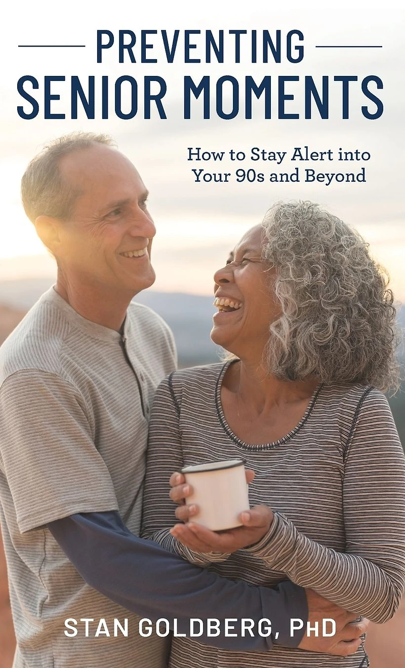 Preventing Senior Moments: How to Stay Alert into Your 90s and Beyond