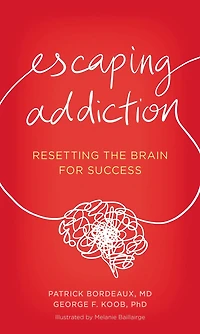 Escaping Addiction: Resetting the Brain for Success