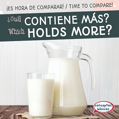 ¿Cuál contiene más? / Which Holds More?
