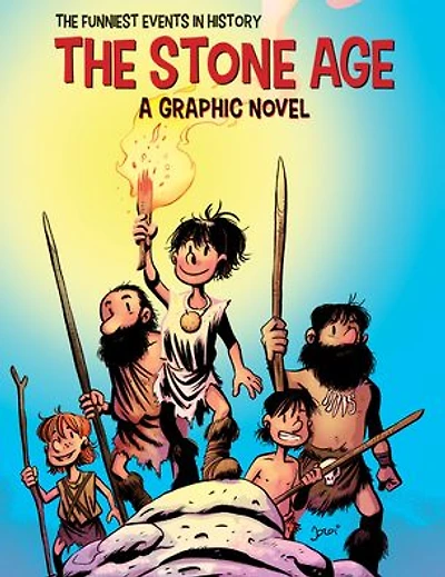 The Stone Age: A Graphic Novel