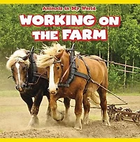 Working on the Farm