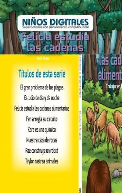 Felicia estudia las cadenas alimentarias: Trabajar en bucles (Felicia Studies Food Chains: Working in a Loop)