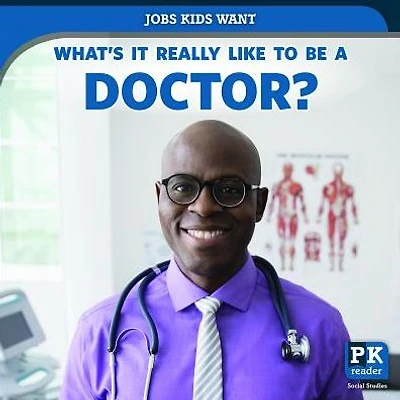 What's It Really Like to Be a Doctor?