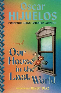 Our House the Last World