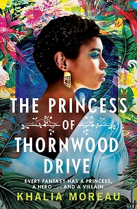 The Princess of Thornwood Drive