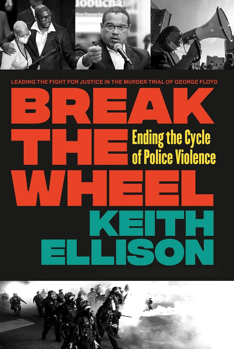 Break the Wheel: Ending Cycle of Police Violence