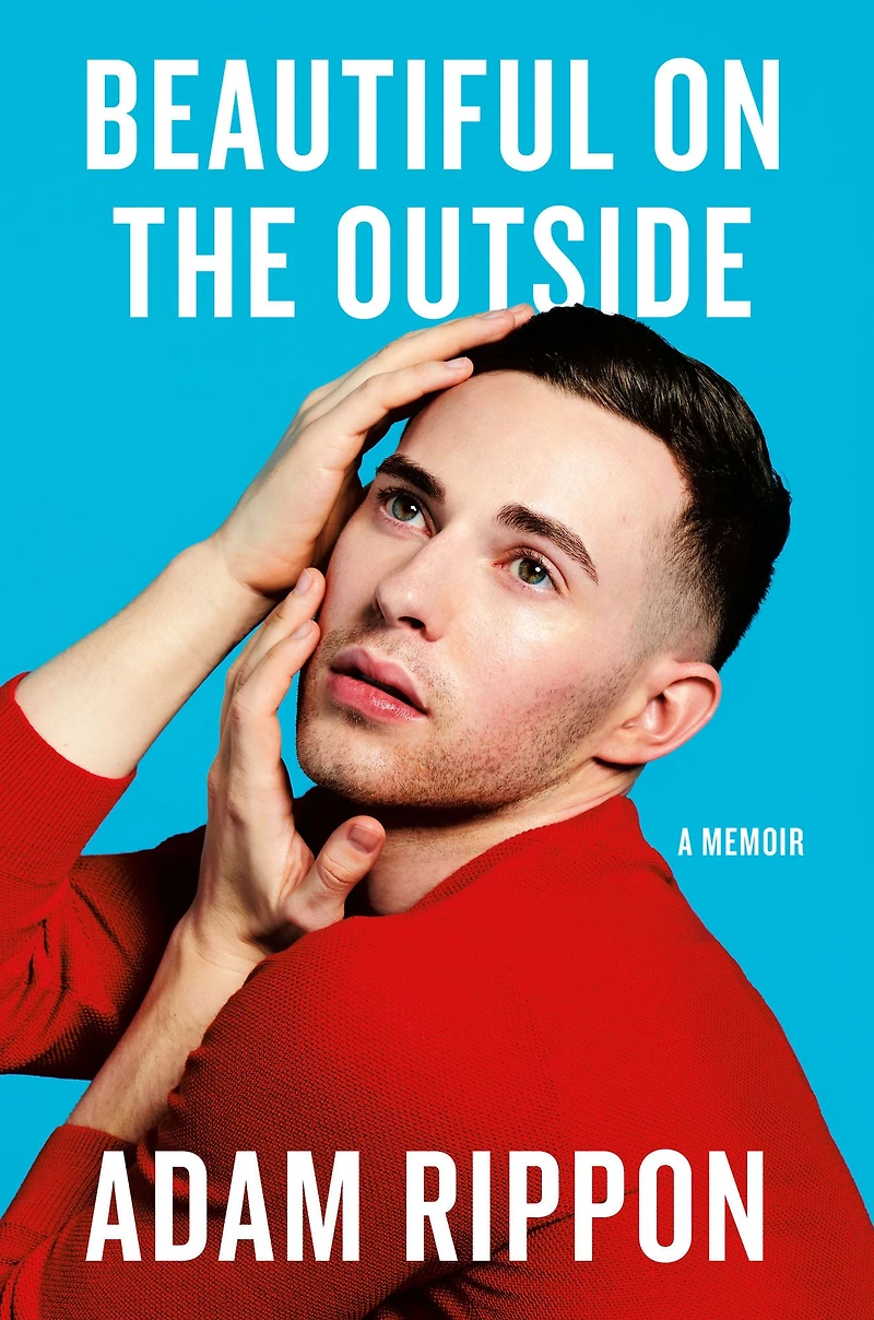 Beautiful on the Outside: A Memoir