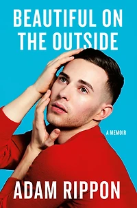 Beautiful on the Outside: A Memoir