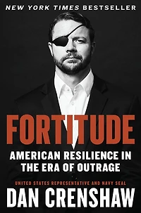 Fortitude: American Resilience the Era of Outrage
