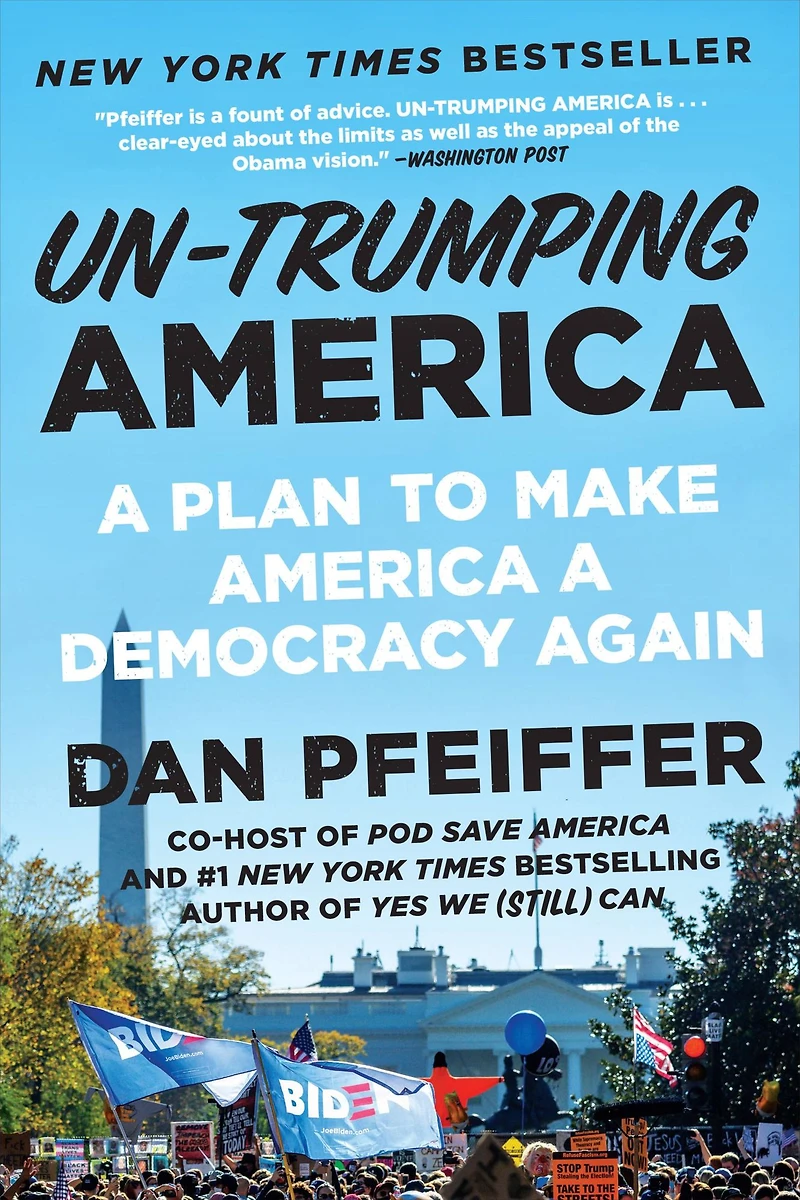 Un-Trumping America: a Plan to Make America Democracy Again