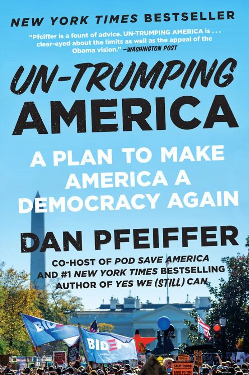 Un-Trumping America: a Plan to Make America Democracy Again