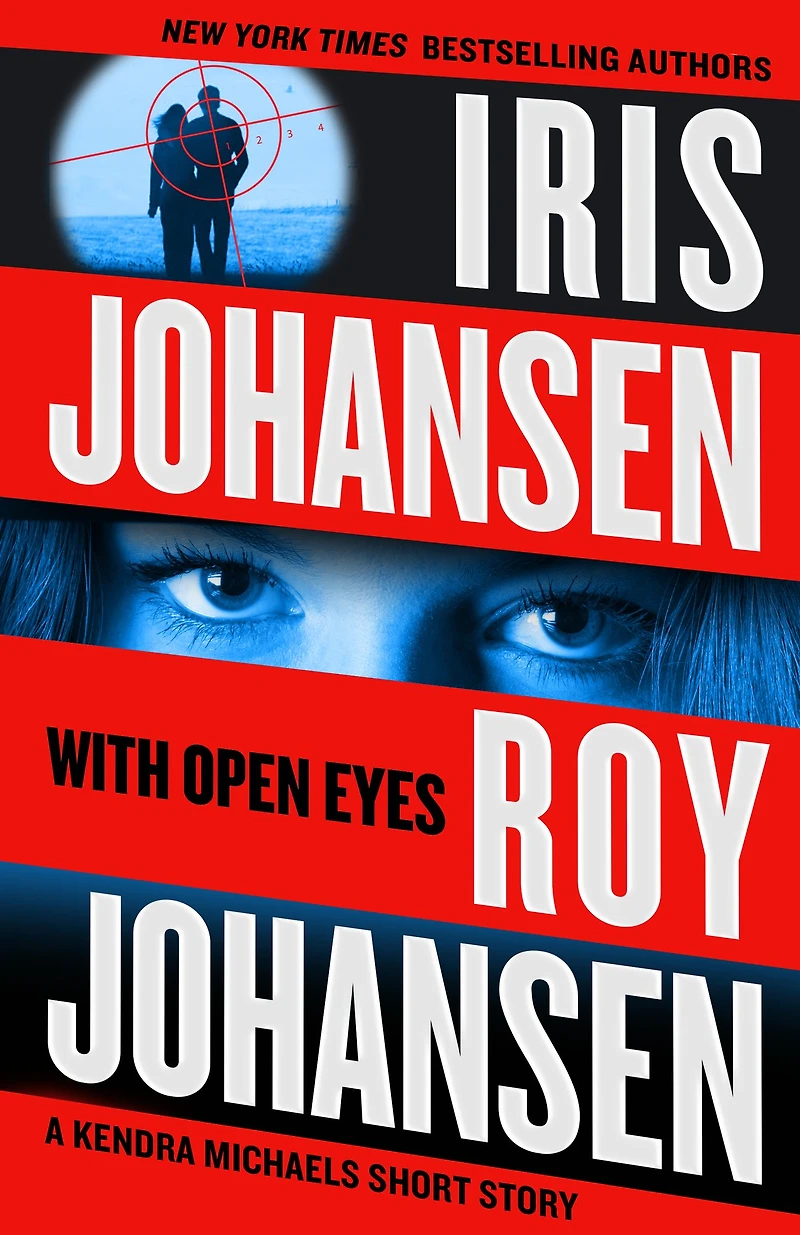 With Open Eyes: A Kendra Michaels short story