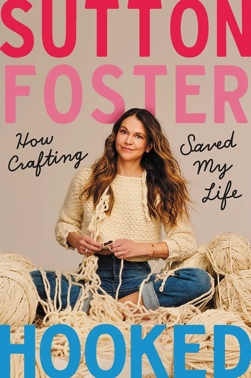 Hooked: How Crafting Saved My Life (Signed Book)