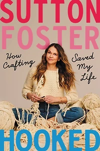 Hooked: How Crafting Saved My Life (Signed Book)