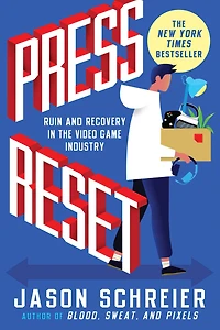 Press Reset: Ruin and Recovery the Video Game Industry
