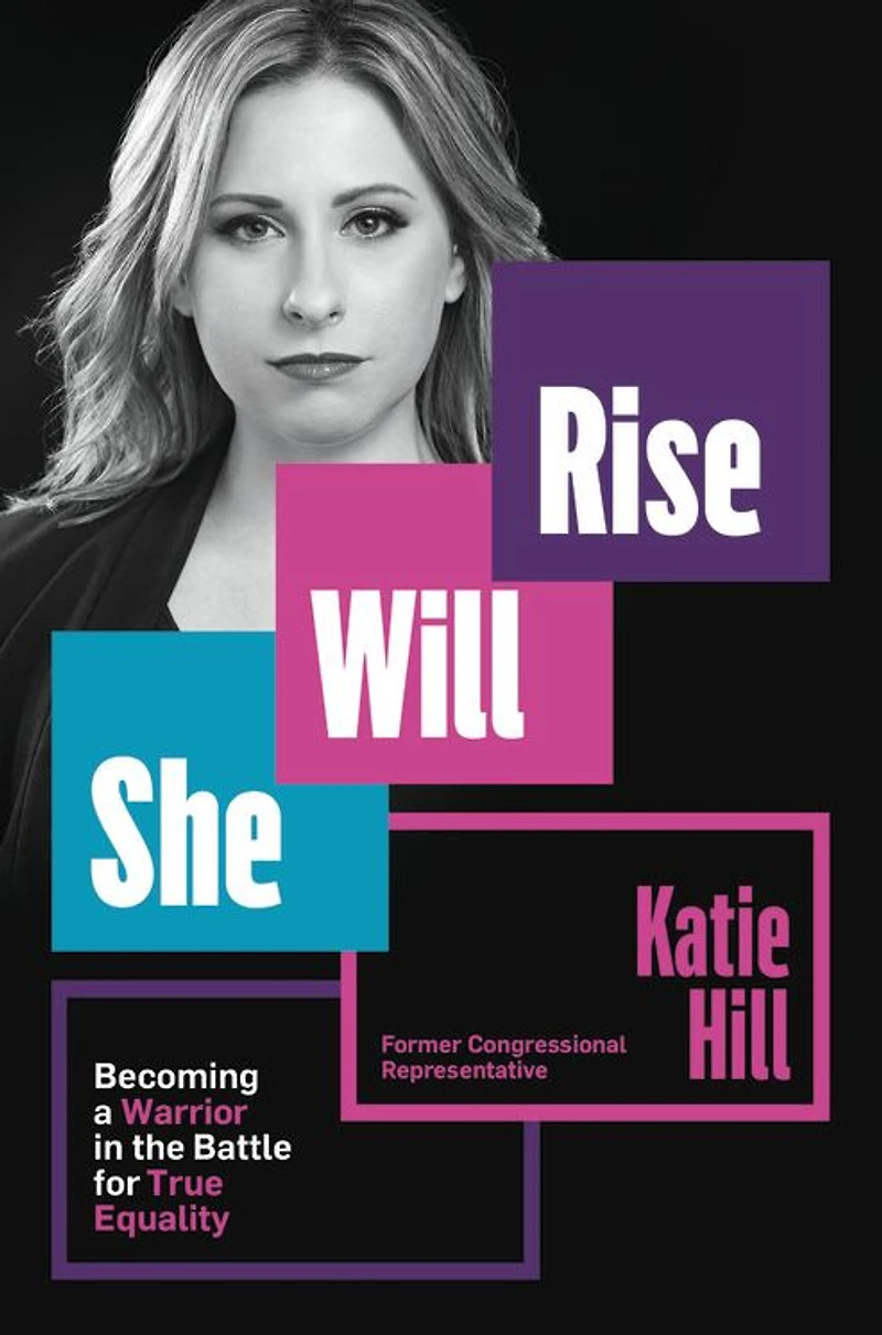 She Will Rise: Becoming a Warrior the Battle for True Equality